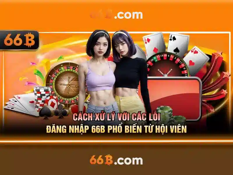 Trải nghiệm Slot 66B
