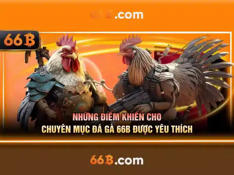 Đặc điểm nổi bật của Game Slot 66B