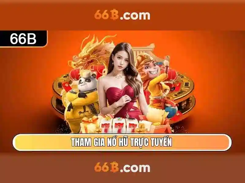 Trải Nghiệm Slot 66B