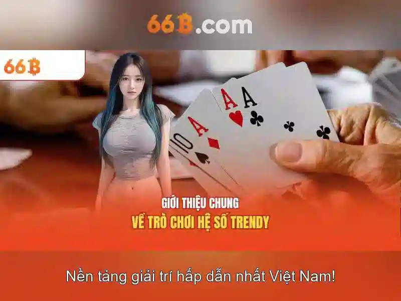 66B – Nền tảng giải trí trực tuyến uy tín tại châu Á 2026