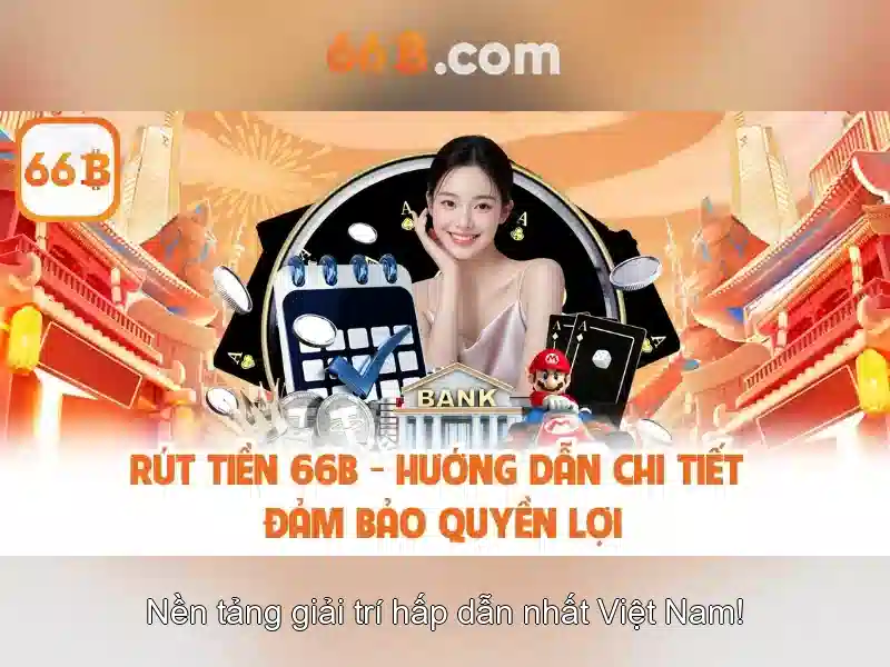 Trải nghiệm slot 66B