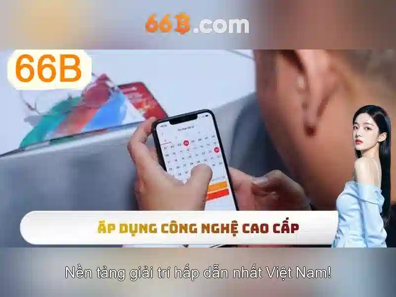 66B APK cho điện thoại Android